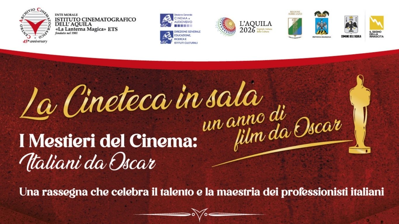 La Cineteca in Sala - I Mestieri del Cinema: Italiani da Oscar