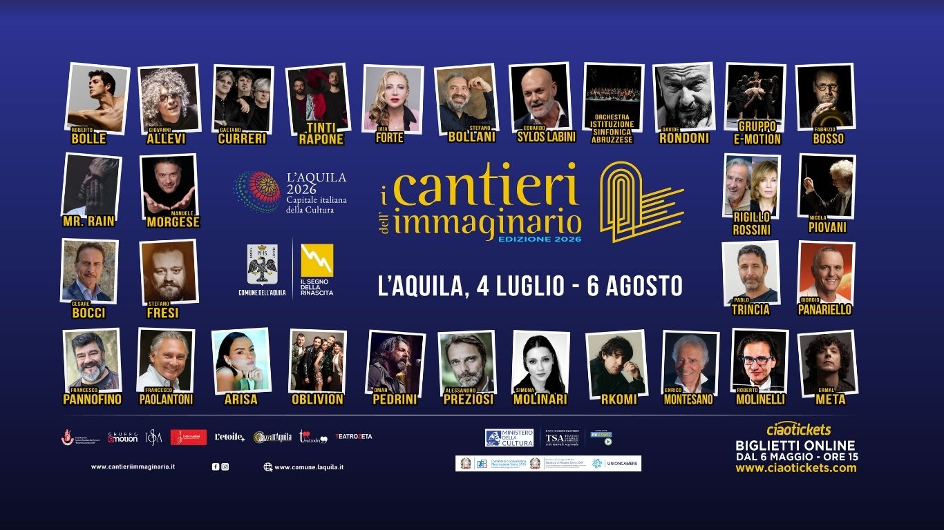 I Cantieri dell'Immaginario - L'Aquila 2026 Capitale italiana della Cultura