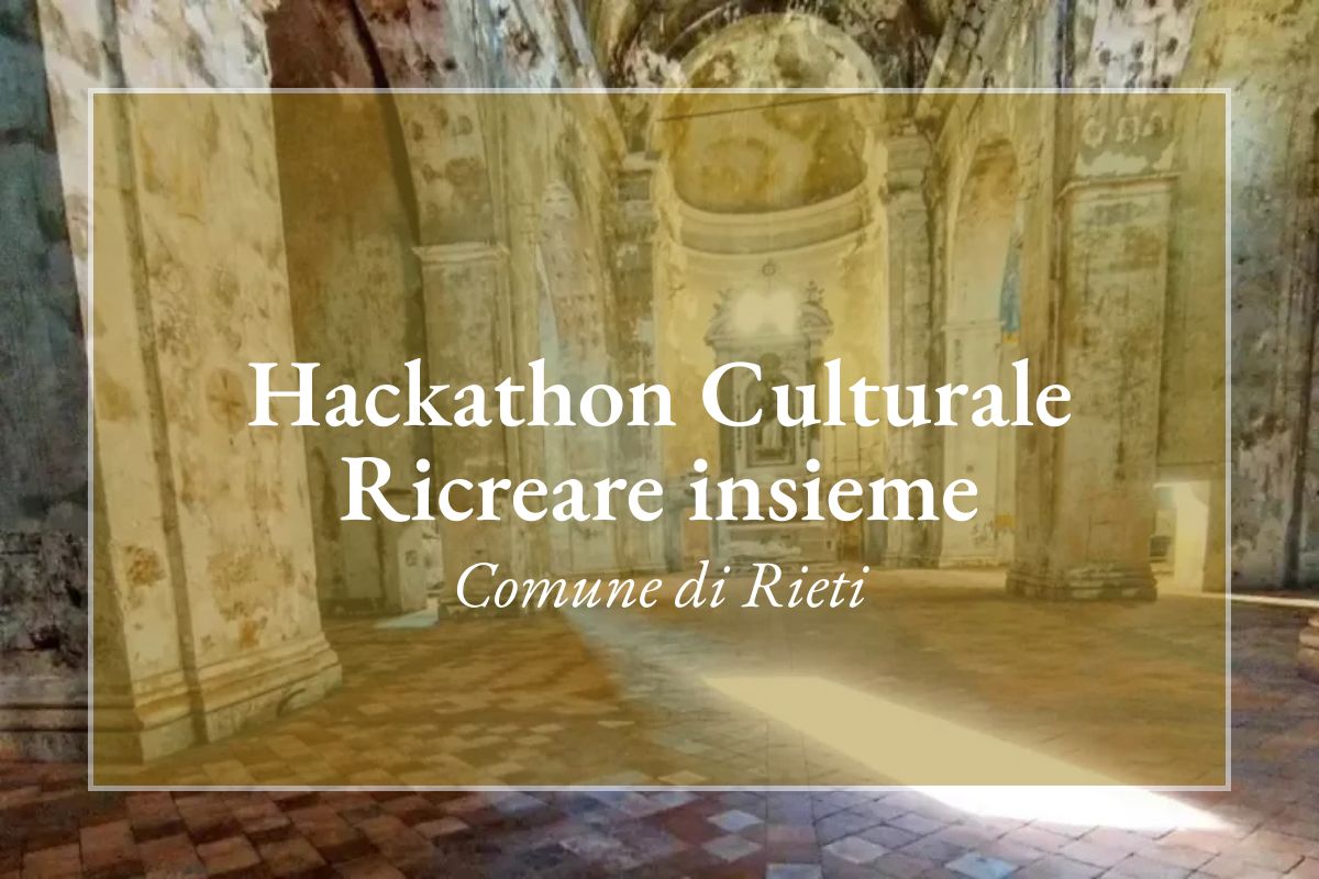 Hackaton Culturale Ricreare Insieme - Comune di Rieti
