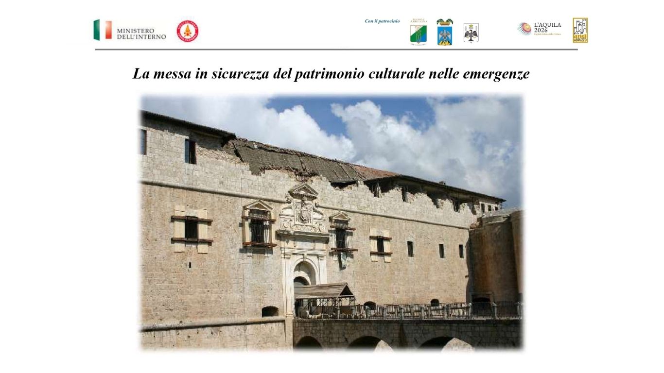 La messa in sicurezza del patrimonio culturale in emergenza. Evoluzione delle procedure per la tutela del patrimonio culturale.